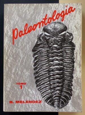 MELÉNDEZ, Bermudo - Paleontología. (2 Tomos).