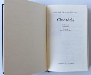 SAINT-EXUPÉRY, Antoine de - Ciudadela.