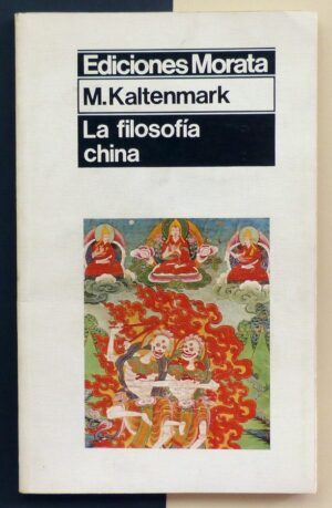 KALTENMARK, M. - La filosofía china.