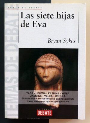 SYKES, Bryan - Las siete hijas de Eva.