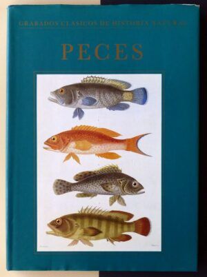 DANCE, S. Peter & SWINNEY, Geoffrey N. - Grabados clásicos de historia natural. Peces.