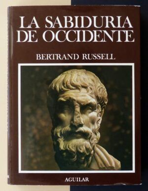 RUSSELL, Bertrand - La sabiduría de occidente.