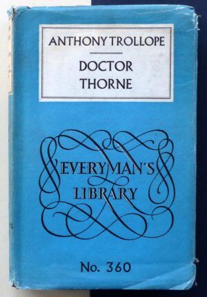 TROLLOPE, Anthony - Doctor Thorne.