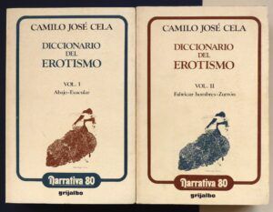 CELA, Camilo José - Diccionario del erotismo. Vol. I y II.