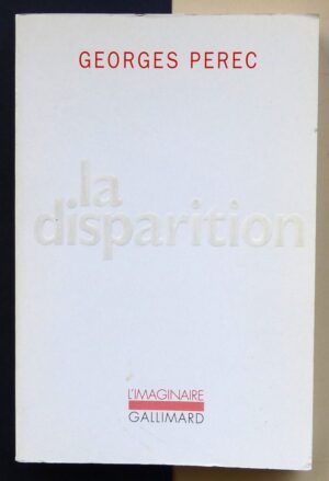 PEREC, Georges - La disparition.