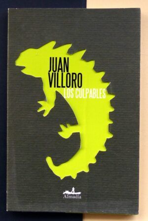 VILLORO, Juan - Los culpables.