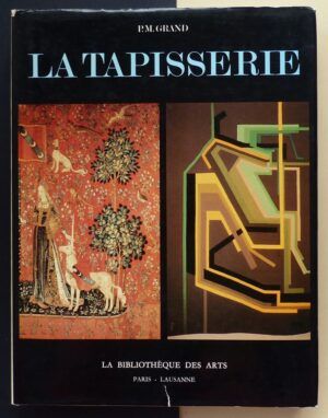 GRAND, Paule Marie - La tapisserie.