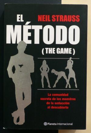 STRAUSS, Neil - El método.