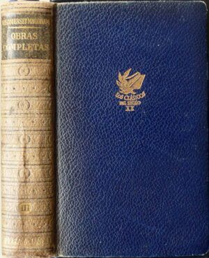 SOMERSET MAUGHAM, W. - Obras completas III. Novelas.