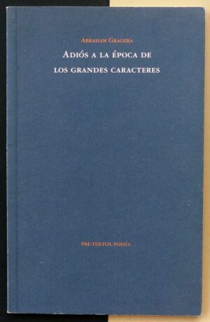 GRAGERA, Abraham - Adiós a la época de los grandes caracteres.