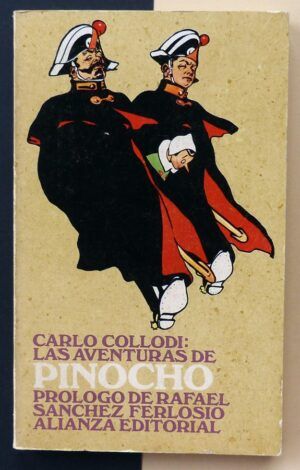 COLLODI, Carlo - Las aventuras de Pinocho.
