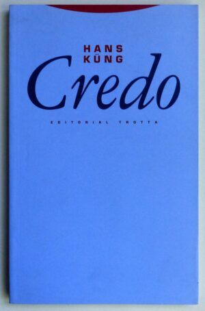 KÜNG, Hans - CREDO.