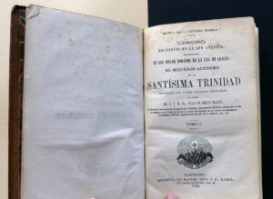R. P. M. Fr. Juan de Jesús María - Tesoro escondido en la ley antigua, manifestado en los siglos dorados de la ley de la gracia: el misterio altísimo de la Santísima Trinidad. Tomo 1 y 2.