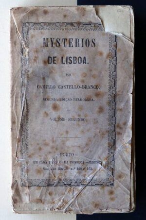 CASTELLO-BRANCO, Camillo - Mysterios de Lisboa. Volume segundo.