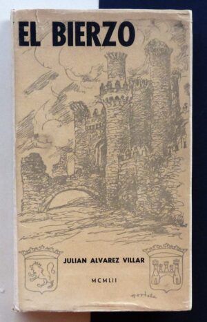 ÁLVAREZ VILLAR, Julián - El Bierzo.