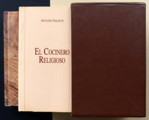 SALSETE, Antonio - El Cocinero Religioso instruido en aprestar las comidas de Carne, Pescado, Yerbas y Potages a su comunidad.