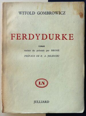 GOMBROWICZ, Witold - Ferdydurke.