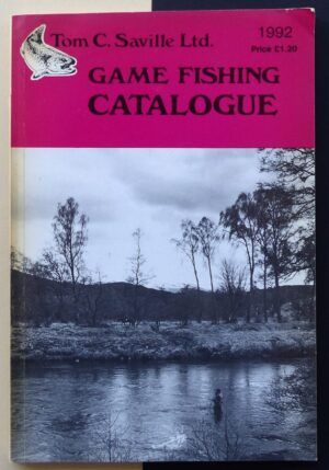 Tom C. Saville - Game fishing catalogue 1992.