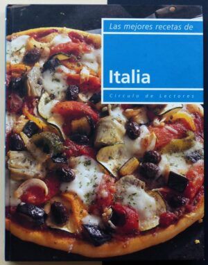 Las mejores recetas de Italia.