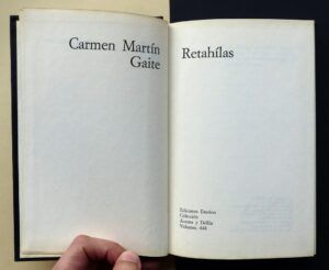 MARTÍN GAITE, Carmen - Retahílas.