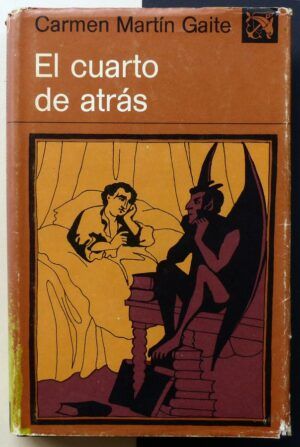 MARTÍN GAITE, Carmen - El cuarto de atrás.