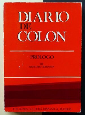 MARAÑON, Gregorio (Prólogo) - Diario de Colón.