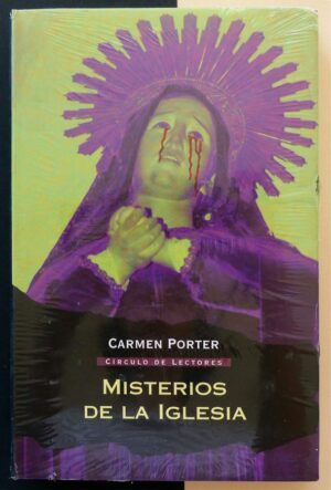 PORTER, Carmen - Misterios de la Iglesia.