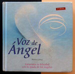LÓPEZ, Nuria - Voz de Ángel.
