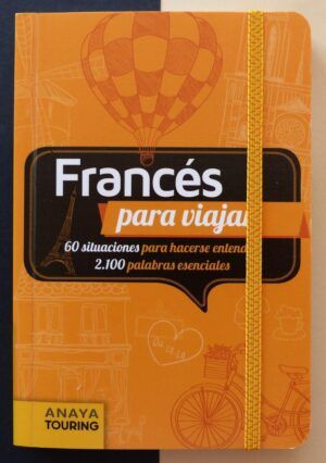 Anaya Touring (textos). - Francés para viajar.