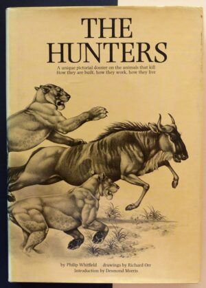 WHITFIELD, Philip - The Hunters.