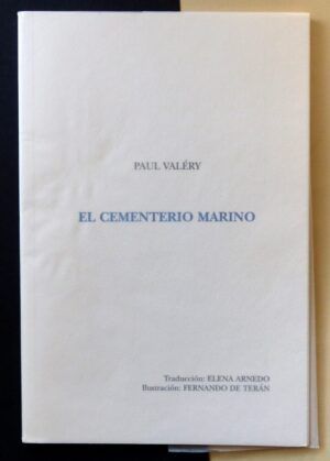 VALÉRY, Paul - El cementerio marino.
