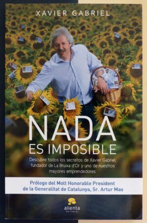 GABRIEL, Xavier - Nada es imposible.