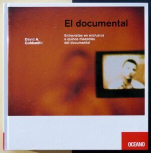GOLDSMITH, David A. - El documental.