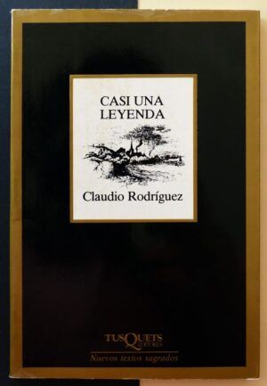 RODRÍGUEZ, Claudio - Casi una leyenda.