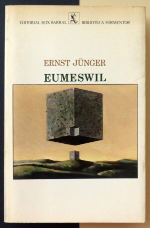 JÜNGER, Ernst - EUMESWIL.