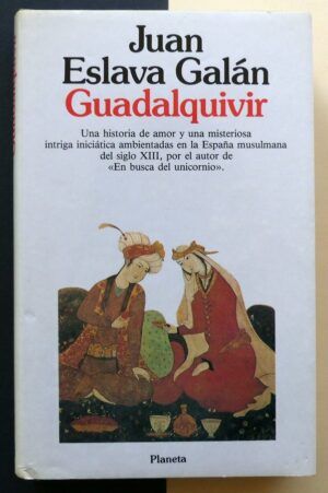 ESLAVA GALÁN, Juan - Guadalquivir.