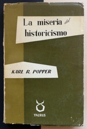 POPPER, Karl R. - La miseria del historicismo.