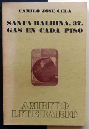 CELA, Camilo José - Santa Balbina, 37. Gas en cada piso.