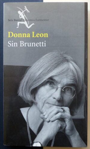 LEON, Donna - Sin Brunetti.