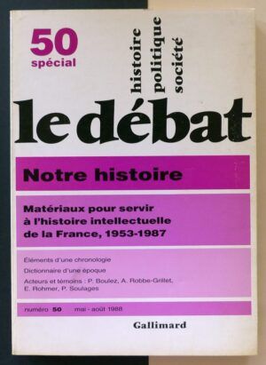VV.AA. - Le débat. Histoire Politique Société. n°50 spécial.