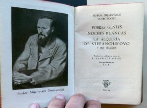 DOSTOYEVSKI, Fiodor Mijailovich - Pobres gentes. Noches blancas. La alquería de Stepanchikovo y sus vecinos.