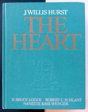 WILLIS HURST, John. (Editor) - THE HEART, arteries and veins.