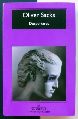 SACKS, Oliver - Despertares.