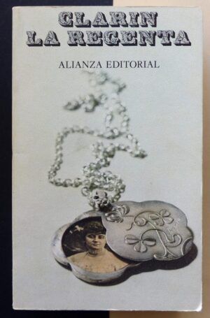 ALAS, Leopoldo (CLARÍN) - La Regenta.