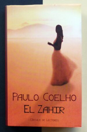 COELHO, Paulo - El zahir.