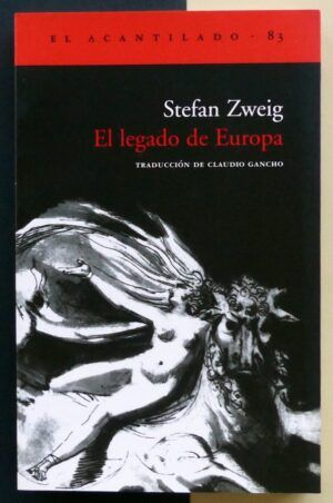 ZWEIG, Stefan - Legado de Europa.