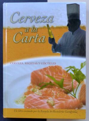 Escuela de Hostelería Gambrinus / Heineken - Cerveza a la carta. Cerveza. Recetas y cócteles.