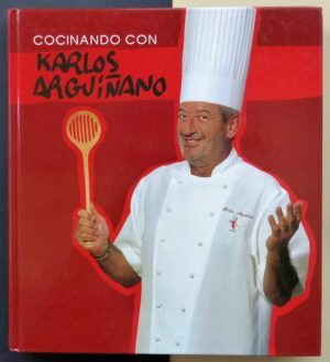 ARGUIÑANO, Karlos - Cocinando con Karlos Arguiñano.