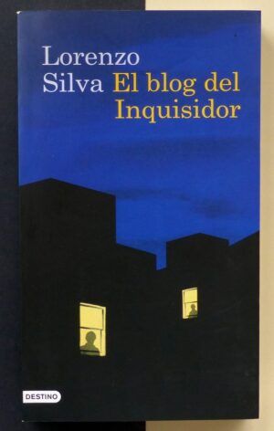 SILVA, Lorenzo - El blog del Inquisidor.