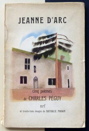 PÉGUY, Charles - Jeanne d'Arc. Cinq poèmes.